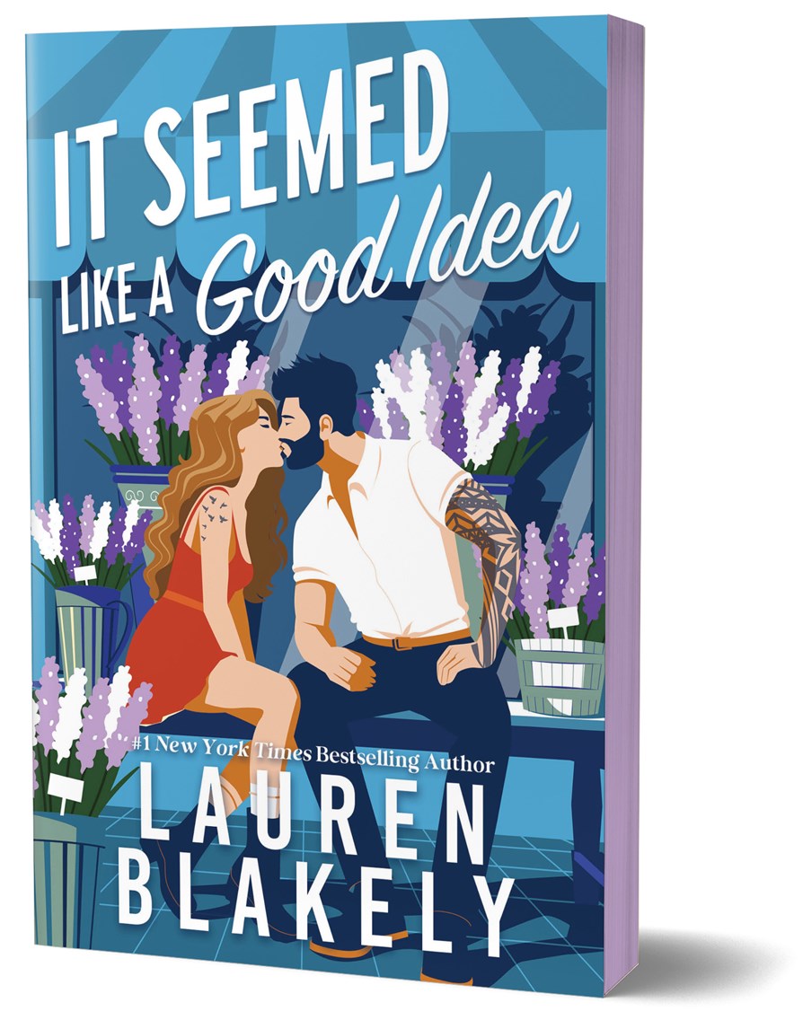 It seemed like a Good Idea- Lauren Blakely
