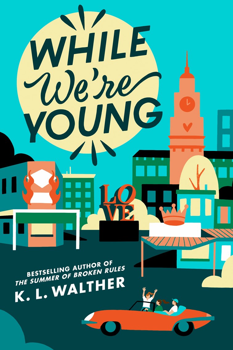While We're Young- K.L Walther