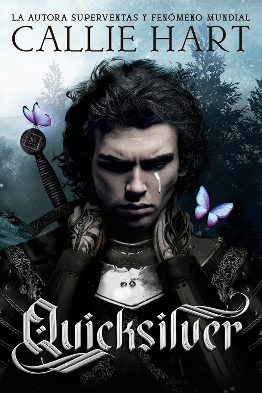 Quicksilver -Callie Hart