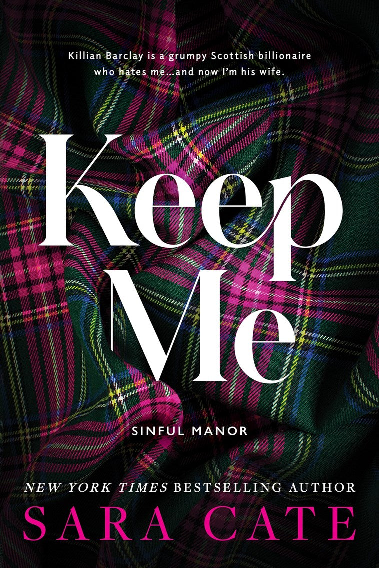 Keep Me -Sara Cate