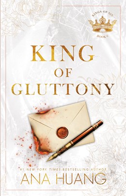 King of Gluttony – Ana Huang