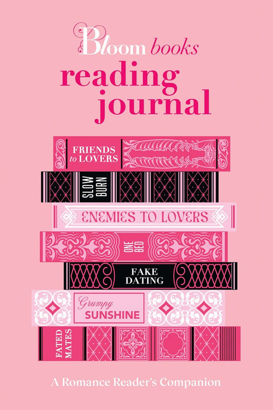 The Bloom Books Reading Journal: A Romance Reader's Companion