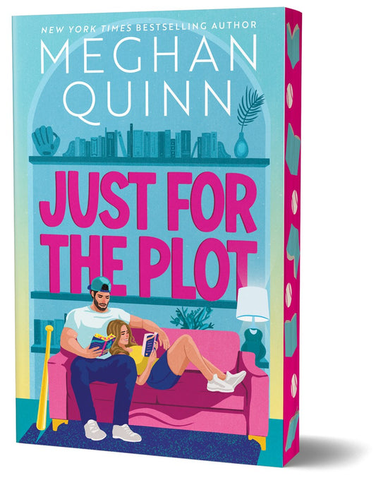 Just for the Plot (Deluxe Edition) by Meghan Quinn
